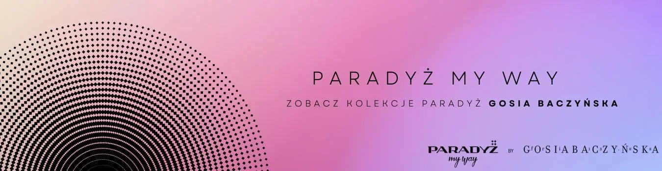 paradyz-my-way-gosia-baczynska